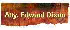 Atty. Edward Dixon